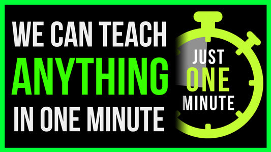 You can LEARN ANYTHING in Just One Minute
